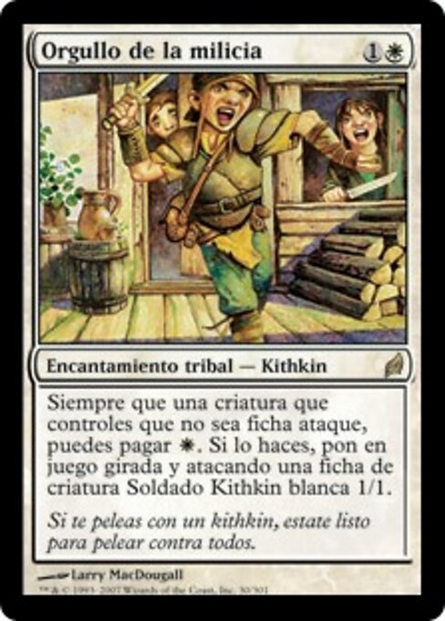 Arroganza della Milizia (Militia's Pride) - Lorwyn (#30) - Illustrated by Larry MacDougall - Magic: The Gathering Card