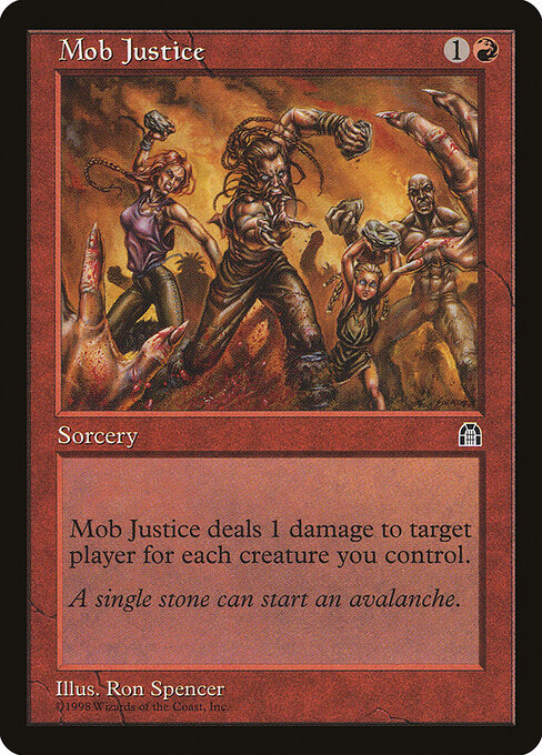 Mob Justice - Stronghold Magic card