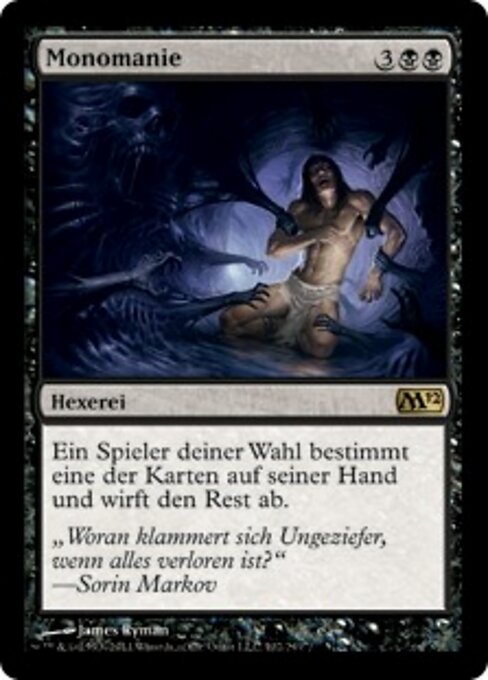 偏執 (Monomania) - Magic 2012 (#102) - Illustrated by James Ryman - Magic: The Gathering Card