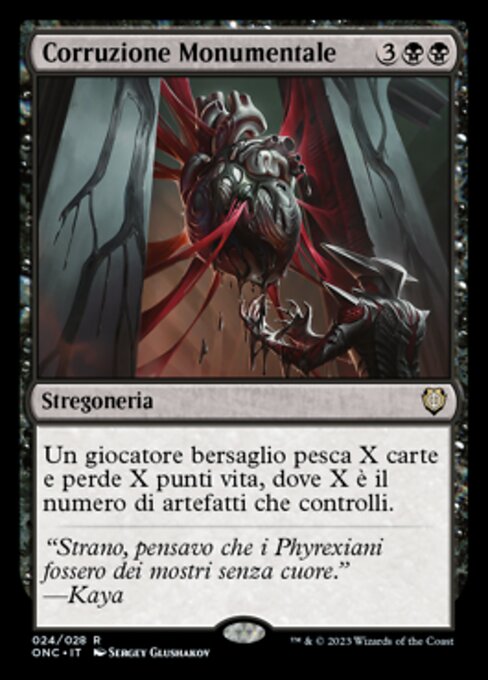 Corruzione Monumentale (Monumental Corruption) - Phyrexia: All Will Be One Commander (#24) - Illustrated by Sergey Glushakov - Magic: The Gathering Card