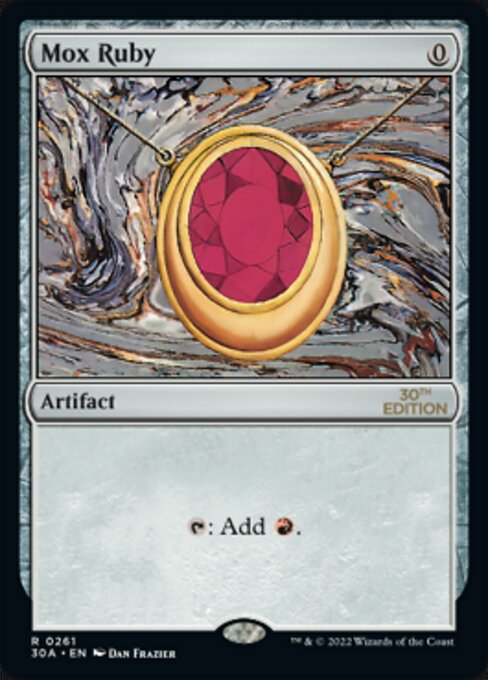 Mox Ruby - 30th Anniversary Edition (#261) - Illustrated by Dan Frazier - Magic: The Gathering Card