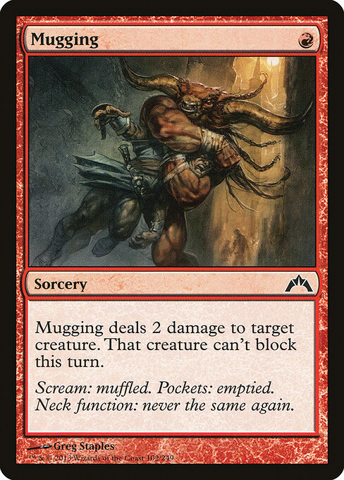 Mugging - Gatecrash (#102) - Illustrated by Greg Staples - Magic: The Gathering Card