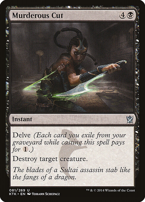 Murderous Cut - Khans of Tarkir Magic card
