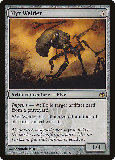 Myr Welder - Mirrodin Besieged Magic card