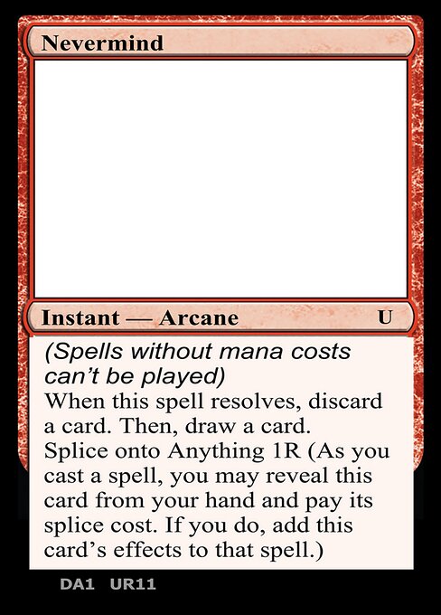 Nevermind - Unknown Event (#UR11a) - Magic: The Gathering Card
