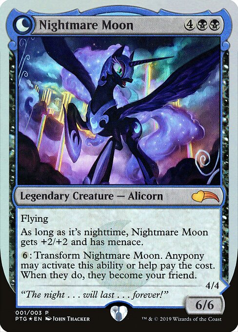 Nightmare Moon // Princess Luna - Ponies: The Galloping (#1) - Illustrated by John Thacker - Magic: The Gathering Card