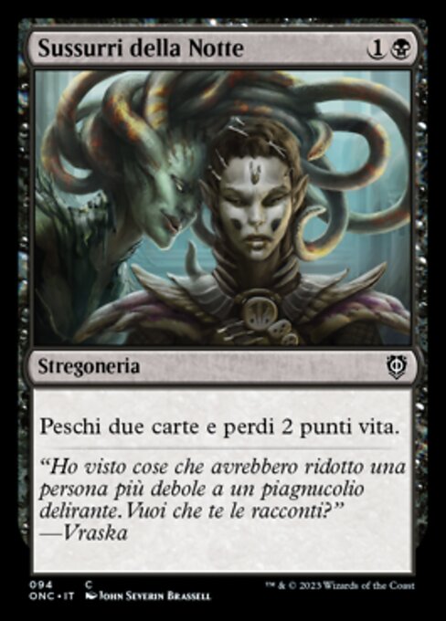Chuchotements nocturnes (Night's Whisper) - Phyrexia: All Will Be One Commander (#94) - Illustrated by John Severin Brassell - Magic: The Gathering Card