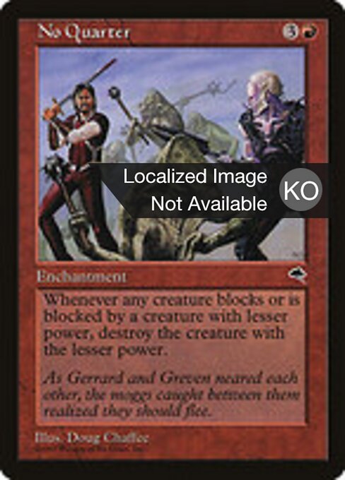 No Quarter - Tempest (#193) - Illustrated by Doug Chaffee - Magic: The Gathering Card