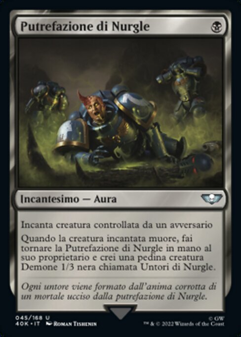 Putrefazione di Nurgle (Nurgle's Rot) - Warhammer 40,000 Commander (#45) - Illustrated by Roman Tishenin - Magic: The Gathering Card