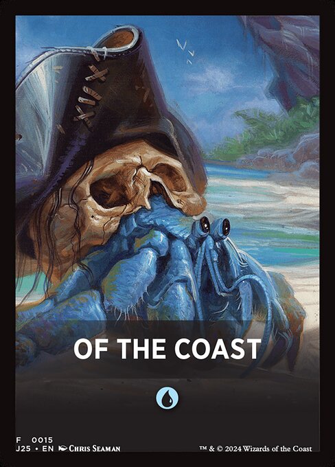 Of the Coast - Foundations Jumpstart Front Cards (#15) - Illustrated by Chris Seaman - Magic: The Gathering Card