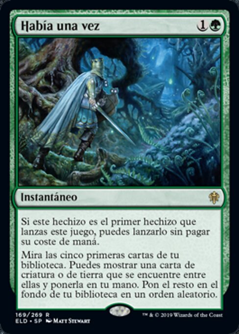 Había una vez (Once Upon a Time) - Throne of Eldraine (#169) - Illustrated by Matt Stewart - Magic: The Gathering Card