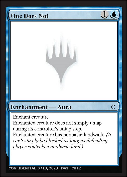 One Does Not - Unknown Event (#CU12a) - Magic: The Gathering Card