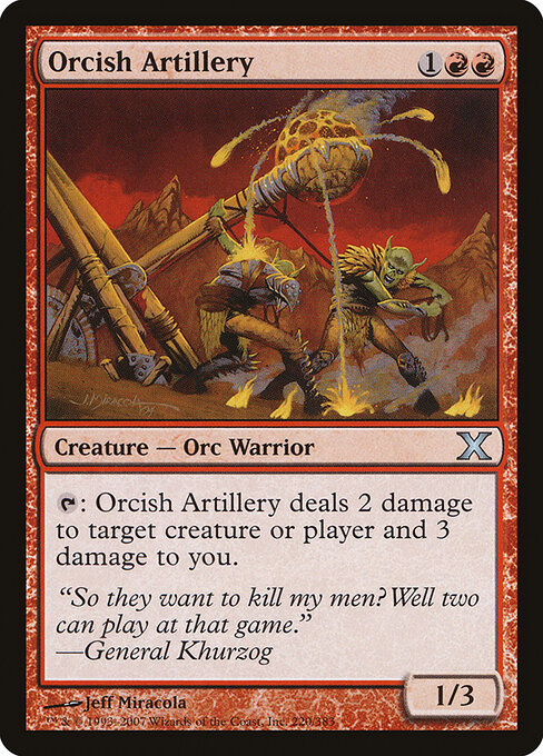 Orcish Artillery - Tenth Edition Magic card