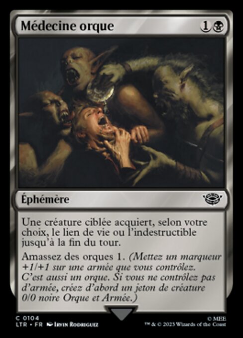 Médecine orque (Orcish Medicine) - The Lord of the Rings: Tales of Middle-earth (#104) - Illustrated by Irvin Rodriguez - Magic: The Gathering Card