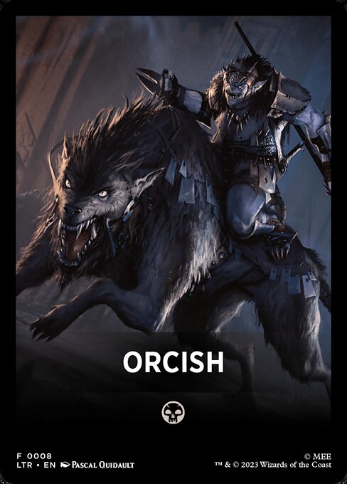 Orcish - Tales of Middle-earth Front Cards (#8) - Illustrated by Pascal Quidault - Magic: The Gathering Card