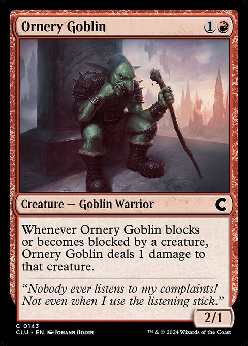 Ornery Goblin - Ravnica: Clue Edition Magic card