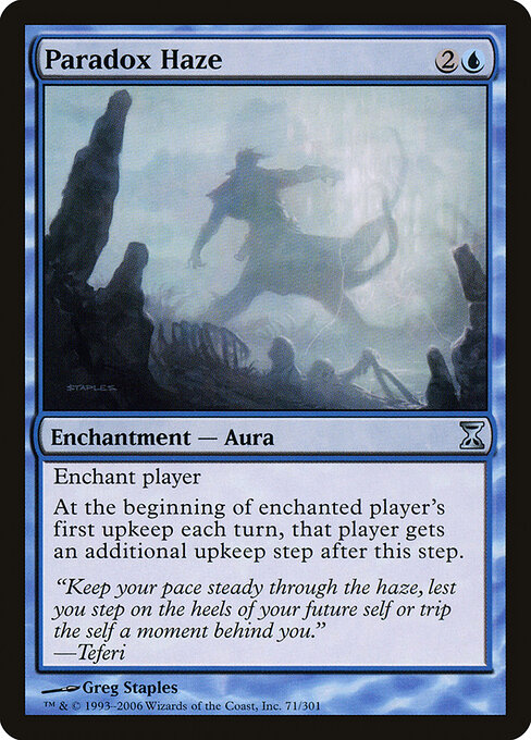 Paradox Haze - Time Spiral (#71) - Illustrated by Greg Staples - Magic: The Gathering Card
