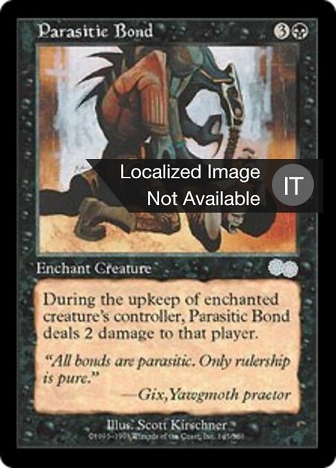 Parasitic Bond - Urza's Saga (#145) - Illustrated by Scott Kirschner - Magic: The Gathering Card