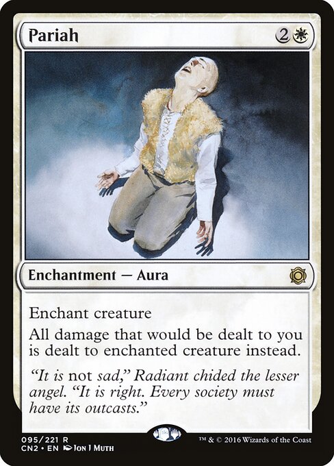 Pariah - Conspiracy: Take the Crown (#95) - Illustrated by Jon J Muth - Magic: The Gathering Card