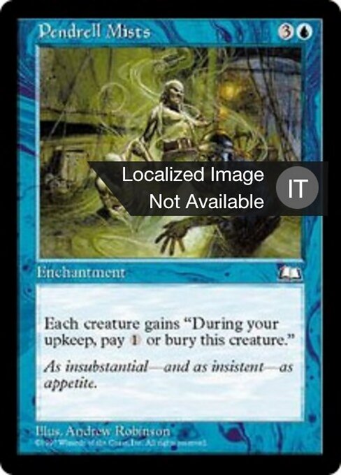 Nebbie di Pendrell (Pendrell Mists) - Weatherlight (#47) - Illustrated by Andrew Robinson - Magic: The Gathering Card