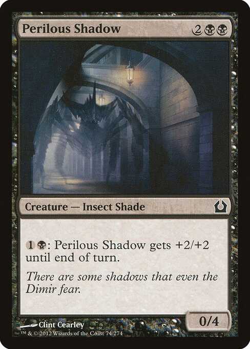 Perilous Shadow - Return to Ravnica Magic card