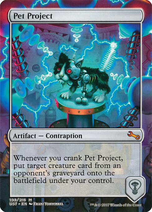 Pet Project - Unstable (#198) - Illustrated by Franz Vohwinkel - Magic: The Gathering Card