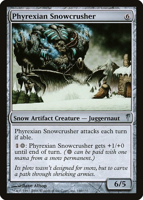 Phyrexian Snowcrusher - Coldsnap (#140) - Illustrated by Dave Allsop - Magic: The Gathering Card
