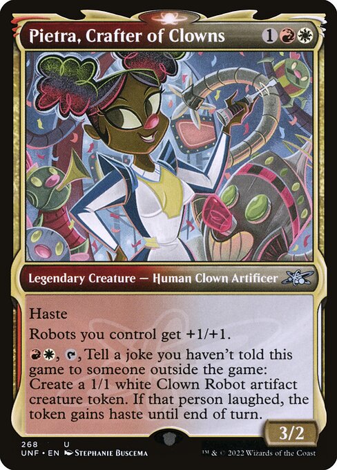 Pietra, Crafter of Clowns - Unfinity (#268) - Illustrated by Stephanie Buscema - Magic: The Gathering Card