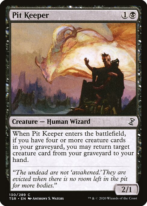 Pit Keeper - Time Spiral Remastered (#130) - Illustrated by Anthony S. Waters - Magic: The Gathering Card