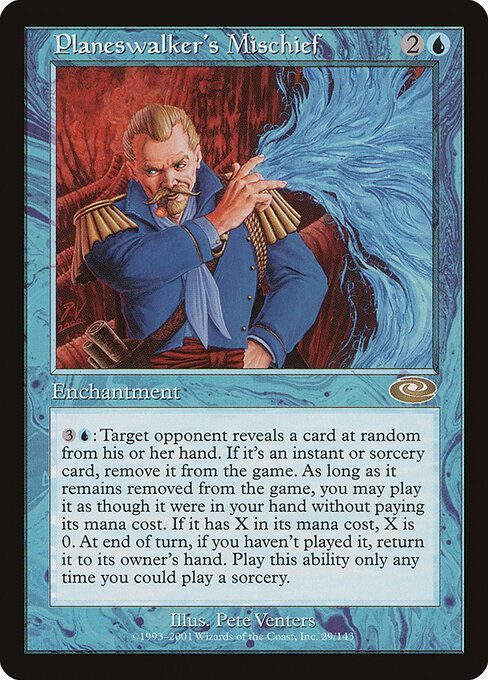Planeswalker's Mischief - Planeshift Magic card