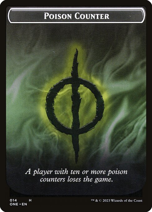 Poison Counter - Phyrexia: All Will Be One Tokens (#14) - Magic: The Gathering Card