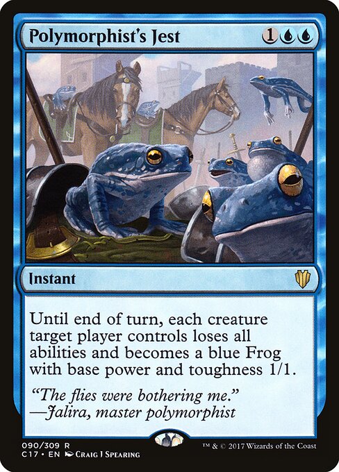 Polymorphist's Jest - Commander 2017 (#90) - Illustrated by Craig J Spearing - Magic: The Gathering Card