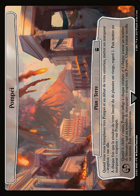 Pompeji (Pompeii) - Doctor Who (#595) - Illustrated by Logan Feliciano - Magic: The Gathering Card