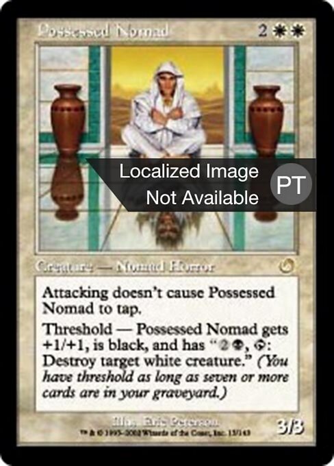 Nômade Possuído (Possessed Nomad) - Torment (#13) - Illustrated by Eric Peterson - Magic: The Gathering Card
