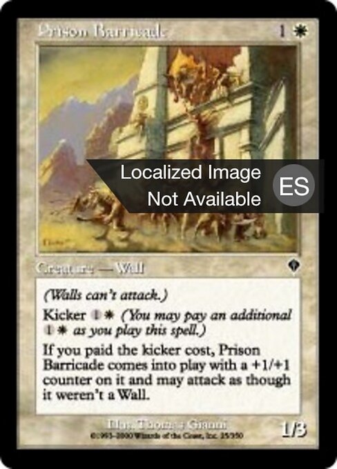 Prison Barricade - Invasion (#25) - Illustrated by Thomas Gianni - Magic: The Gathering Card