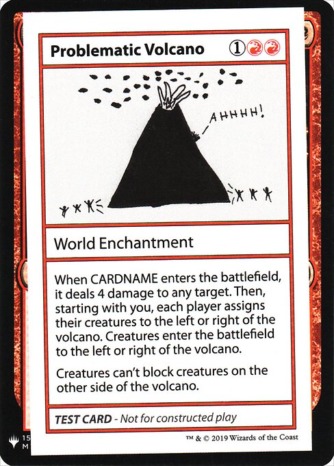 Problematic Volcano - Mystery Booster Playtest Cards 2019 (#60) - Illustrated by Gavin Verhey - Magic: The Gathering Card