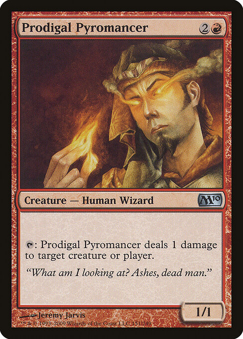 Verschwenderischer Feuerkundler (Prodigal Pyromancer) - Magic 2010 (#151) - Illustrated by Jeremy Jarvis - Magic: The Gathering Card