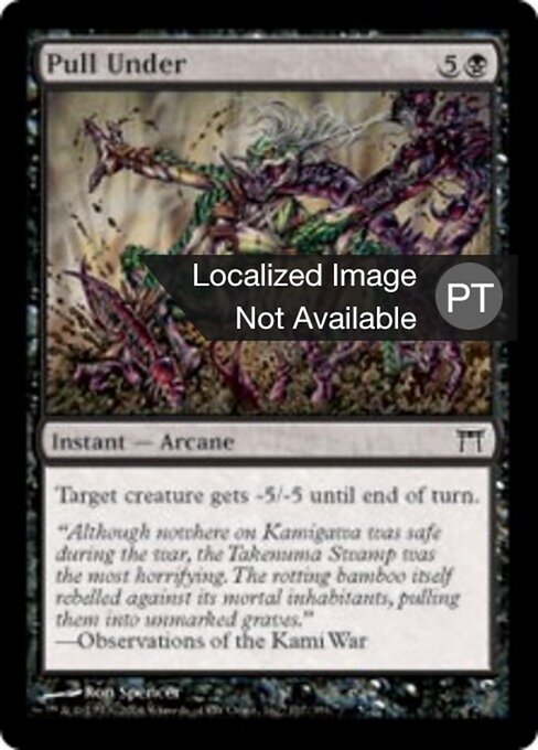 Puxar Abaixo (Pull Under) - Champions of Kamigawa (#137) - Illustrated by Ron Spencer - Magic: The Gathering Card