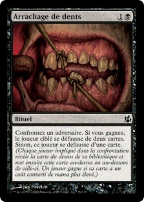 Arrachage de dents (Pulling Teeth) - Morningtide (#75) - Illustrated by Jim Pavelec - Magic: The Gathering Card