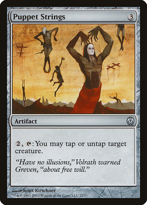 操り人形のヒモ (Puppet Strings) - Duel Decks: Phyrexia vs. the Coalition (#22) - Illustrated by Scott Kirschner - Magic: The Gathering Card