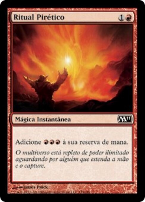 Ritual Pirético (Pyretic Ritual) - Magic 2011 (#153) - Illustrated by James Paick - Magic: The Gathering Card