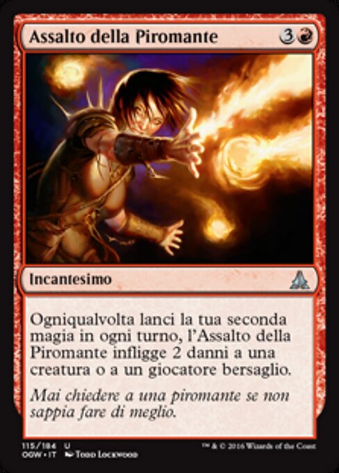 Атака Пироманта (Pyromancer's Assault) - Oath of the Gatewatch (#115) - Illustrated by Todd Lockwood - Magic: The Gathering Card