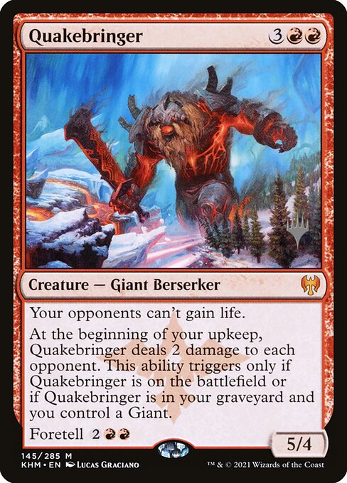 Quakebringer - Kaldheim Promos (#145p) - Illustrated by Lucas Graciano - Magic: The Gathering Card