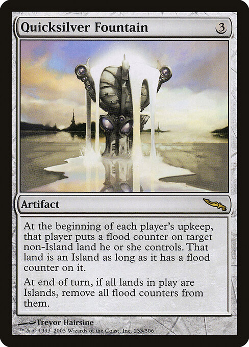 Quicksilver Fountain - Mirrodin Magic card