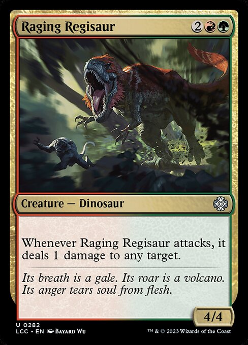 Raging Regisaur - The Lost Caverns of Ixalan Commander (#282) - Illustrated by Bayard Wu - Magic: The Gathering Card