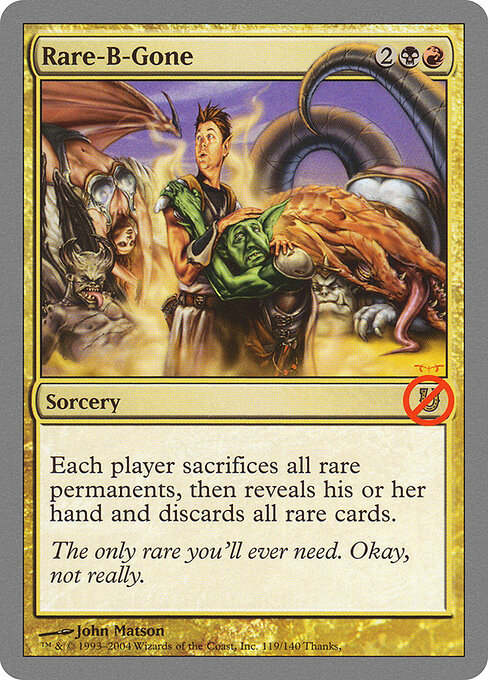 Rare-B-Gone - Unhinged Magic card