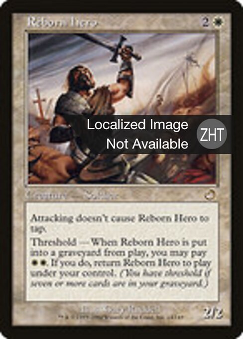 Eroe Rinato (Reborn Hero) - Torment (#14) - Illustrated by Gary Ruddell - Magic: The Gathering Card