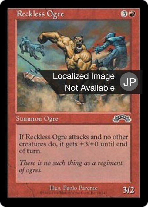 Ogre téméraire (Reckless Ogre) - Exodus (#98) - Illustrated by Paolo Parente - Magic: The Gathering Card