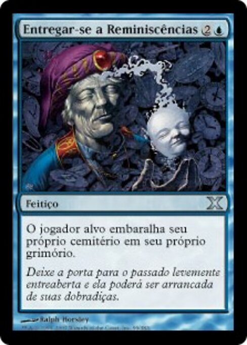 追憶 (Reminisce) - Tenth Edition (#99) - Illustrated by Ralph Horsley - Magic: The Gathering Card
