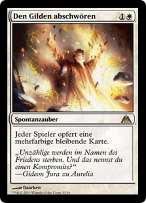 Renounce the Guilds
